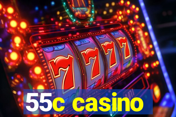 55c casino